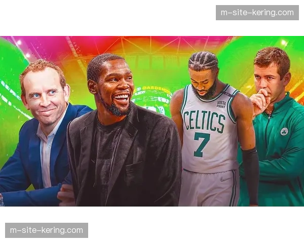 凯尔特人轮休体现长远规划,季后赛健康优先于面子